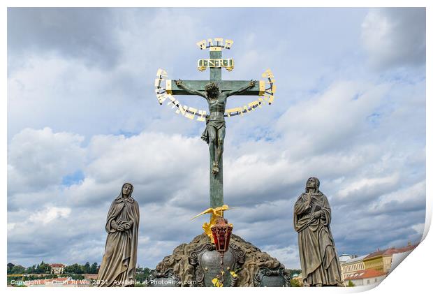 The statue Crucifix and Calvary on Charles Bridge in Prague, Czech Republic Print by Chun Ju Wu