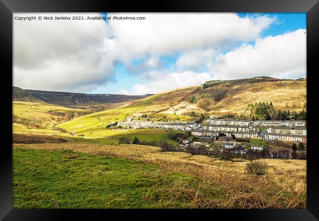 Cwmparc Valley and Village off the Rhondda Fawr Va Framed Print by Nick Jenkins