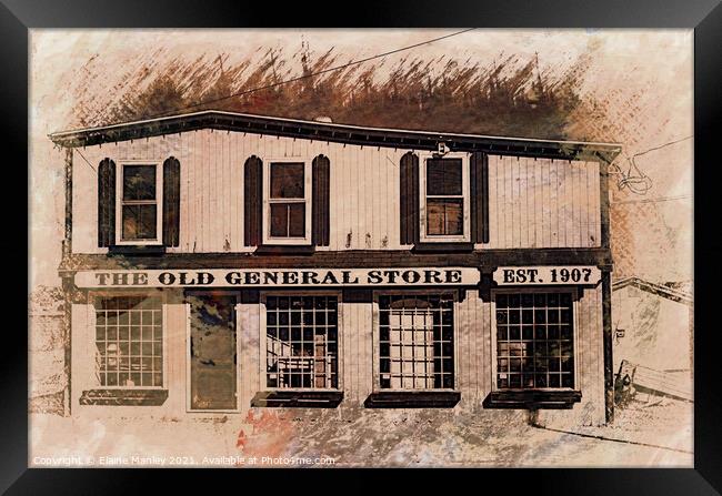Old General Store 1907 Framed Print by Elaine Manley