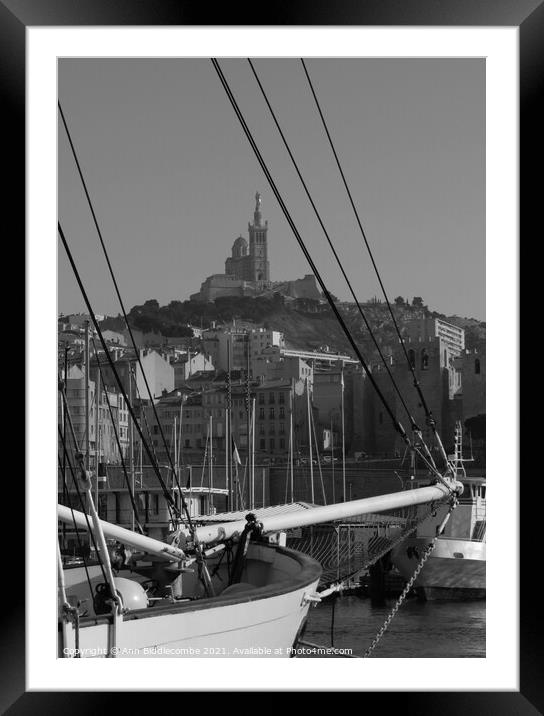 View from the Port to the Notre Dames de la Garde  Framed Mounted Print by Ann Biddlecombe