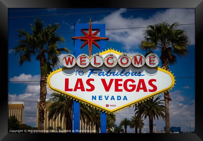 Welcome to Vegas! Framed Print by Phil Emmerson