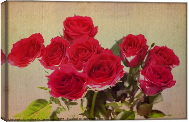 Red roses! Canvas Print by Nadeesha Jayamanne