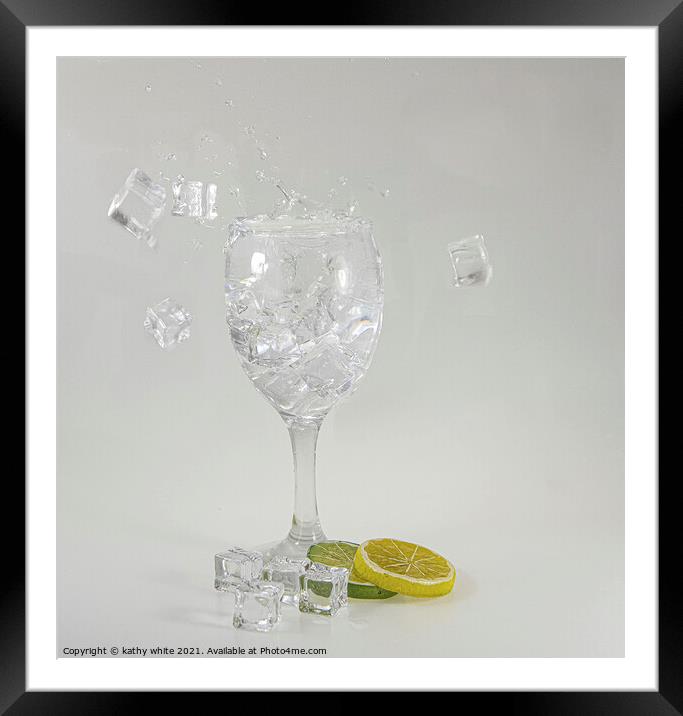 ice with your gin,  gin and tonic, with a slice  Framed Mounted Print by kathy white
