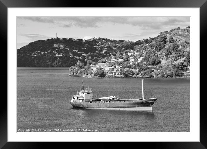 freighter island of grenada in  monochrome Framed Mounted Print by keith hannant