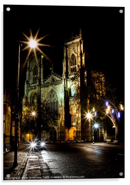 The Famous York Minster Cathedral After Dark In Winter Acrylic by Peter Greenway
