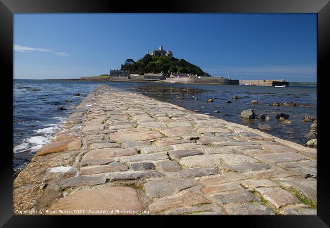 St Michael's Mount and Causeway Framed Print by Brian Pierce
