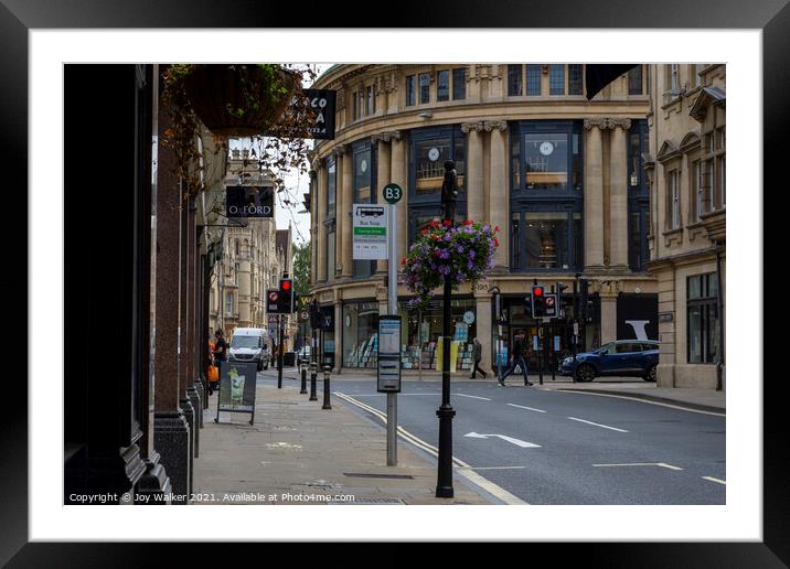 A view of George Street, Oxford during the Covid 19 epidemic Framed Mounted Print by Joy Walker