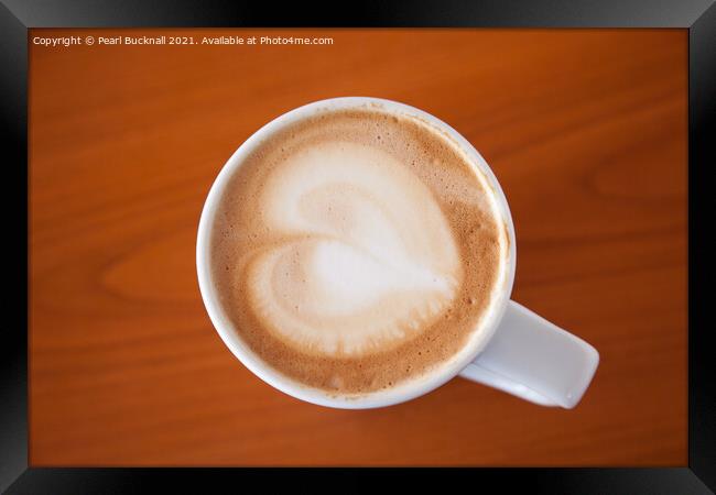 Love Coffee Cup  Framed Print by Pearl Bucknall