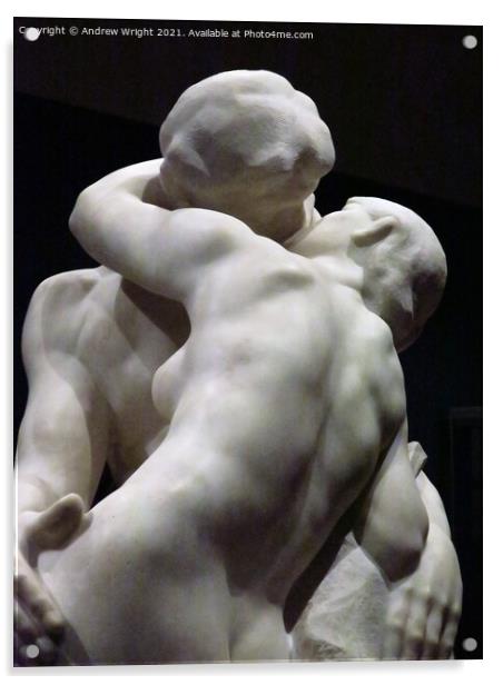 Rodin - The Kiss ( A Close Encounter ) Acrylic by Andrew Wright