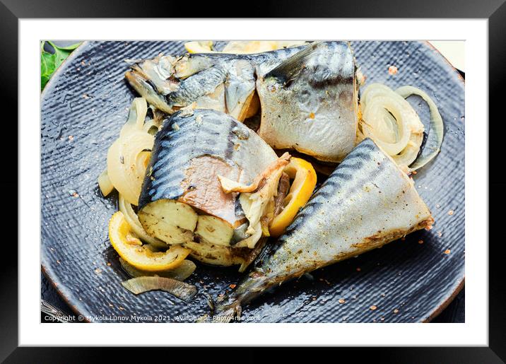 Delicious steamed mackerel,close up Framed Mounted Print by Mykola Lunov Mykola