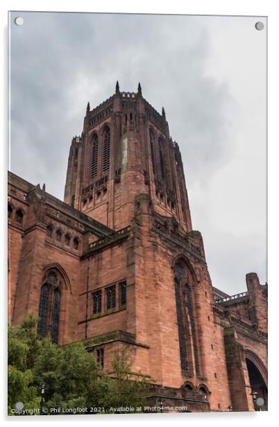 Liverpool Anglican Cathedral  Acrylic by Phil Longfoot