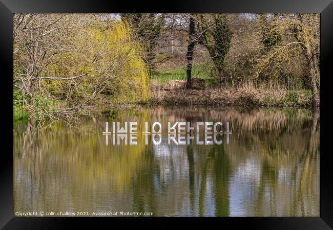 Time to Reflect Framed Print by colin chalkley