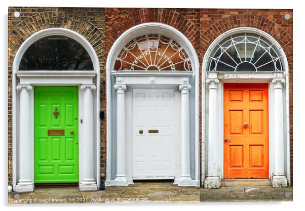 Patriot doors in Dublin, irish flag colours Acrylic by Delphimages Art