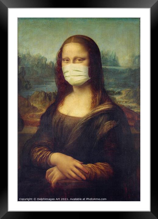 Mona Lisa wearing a mask, covid-19 fun art Framed Mounted Print by Delphimages Art