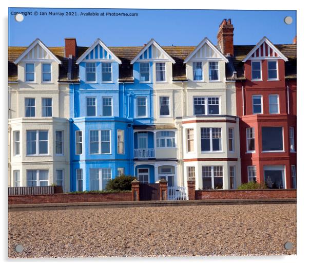 Seaside buildings along the front, Aldeburgh, Suffolk, England Acrylic by Ian Murray