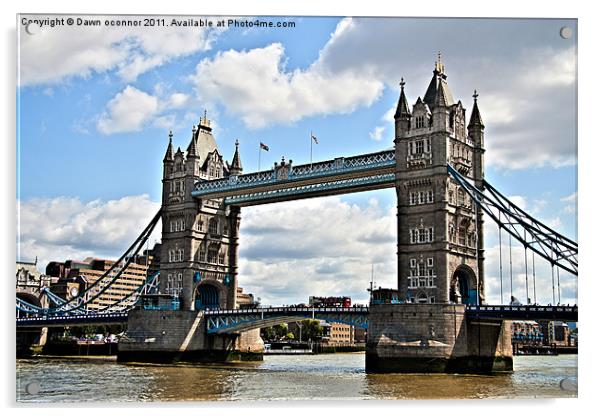 Tower Bridge Acrylic by Dawn O'Connor