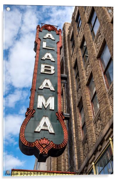 Alabama Theatre Sign, Birmingham, Al Acrylic by Martin Williams