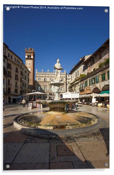  Piazza delle Erbe Acrylic by Thanet Photos