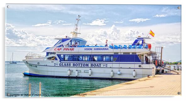 Pollensa The Glass Bottom Boat Acrylic by Peter F Hunt