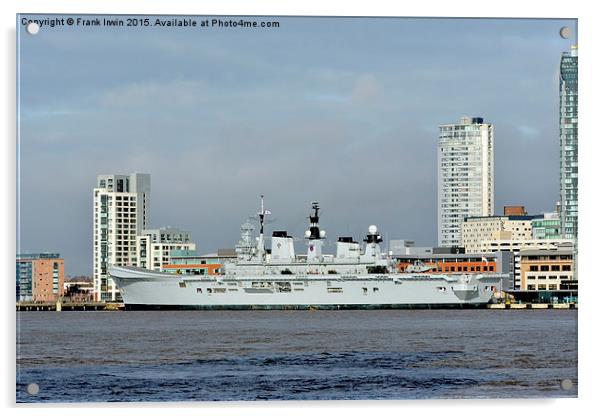  HMS Illustrious berthed in Liverpool Acrylic by Frank Irwin