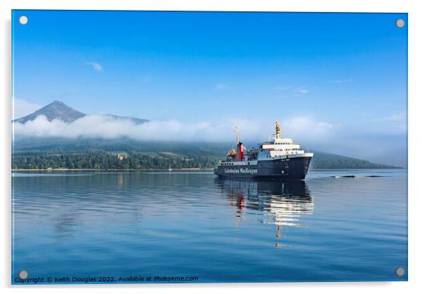 Ferry at Brodick, Isle of Arran Acrylic by Keith Douglas