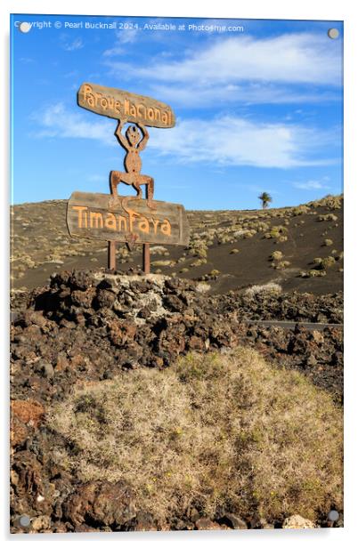 Timanfaya National Park Sign Lanzarote Acrylic by Pearl Bucknall