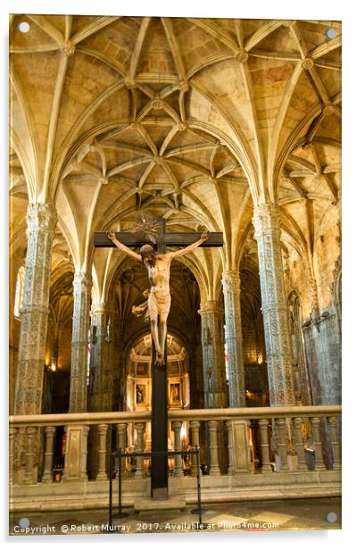 Crucifix, Church of Santa Maria, Belem, Lisbon. Acrylic by Robert Murray