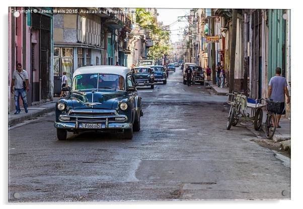 Facing a line of taxi's in Centro Havana Acrylic by Jason Wells