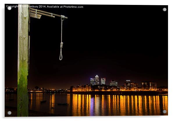  Hangmans View of Canary Wharf Acrylic by Ian Danbury