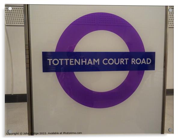 Tottenham Court Road Station Acrylic by John Bridge
