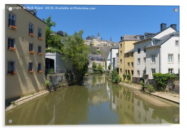 Sunny alzette river scene in Luxembourg from Rue M Acrylic by Mark Roper