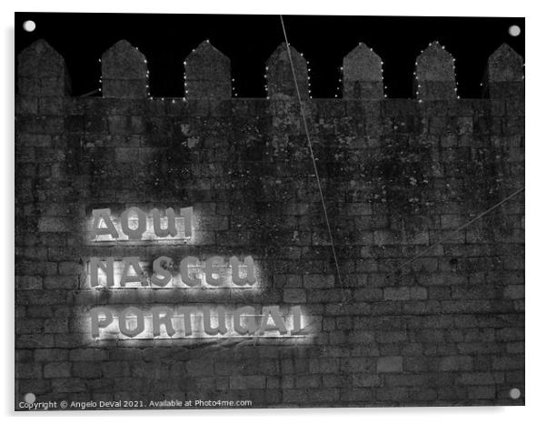 Aqui Nasceu Portugal Acrylic by Angelo DeVal