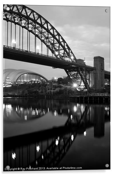 The Tyne Bridge and The Sage Acrylic by Ray Pritchard