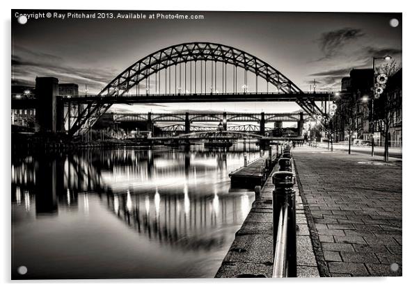 Tyne Bridges Acrylic by Ray Pritchard