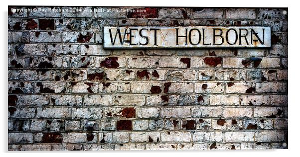 West Holborn Acrylic by Ray Pritchard