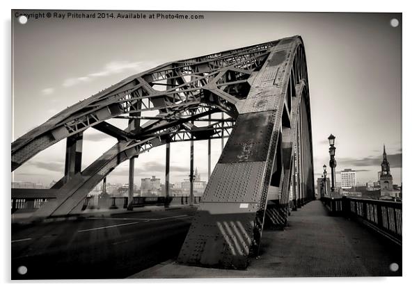 Tyne Bridge  Acrylic by Ray Pritchard