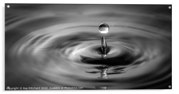 Water Drop  Acrylic by Ray Pritchard