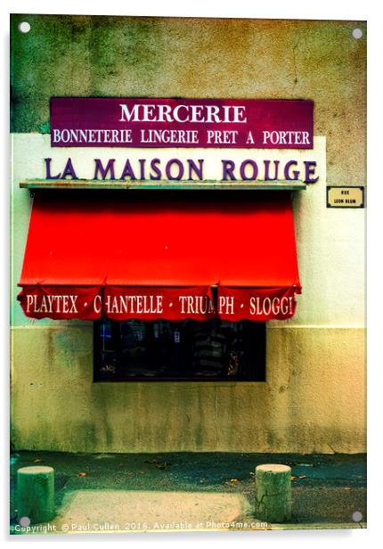 La Maison Rouge. Acrylic by Paul Cullen