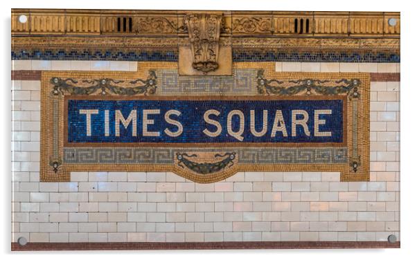 The Times Square sign on the NYC subway system  Acrylic by George Robertson