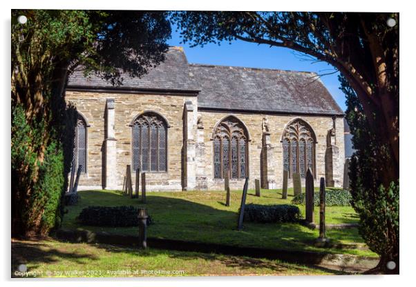 St Petroc's church, Padstow, Cornwall, UK Acrylic by Joy Walker