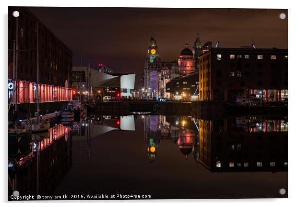 Albert Dock, Liverpool Acrylic by tony smith