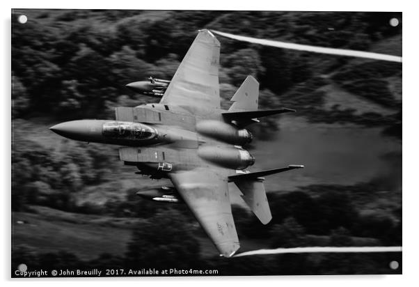 F-15E Strike Eagle '500 feet, 500 knots' Acrylic by John Breuilly