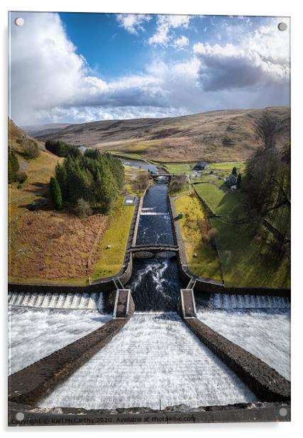 Vertigo at Claerwen Dam - Elan Valley Acrylic by Karl McCarthy