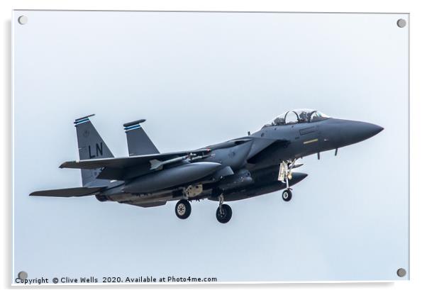 F-15E Strike Eagle on approach at RAF Lakenheath Acrylic by Clive Wells