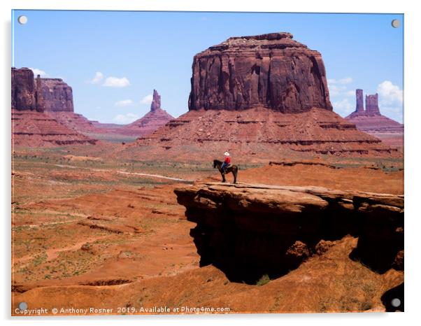Monument Valley and the Horseman Acrylic by Anthony Rosner