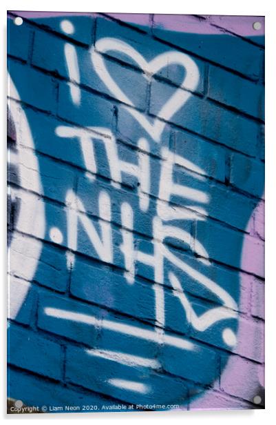 I Heart the NHS Graffiti Acrylic by Liam Neon