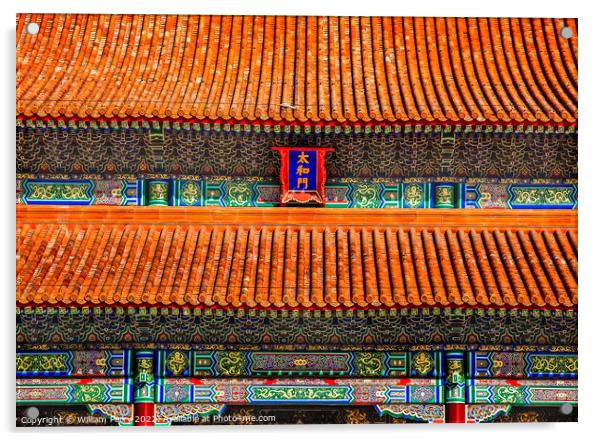Tai He Men Gate Forbidden City Palace Beijing China Acrylic by William Perry