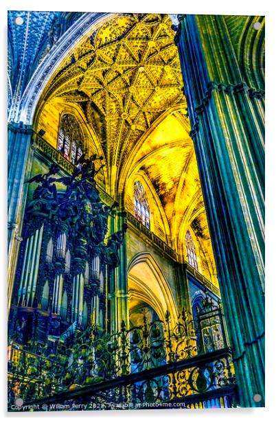 Columns Organ Basilica Seville Cathedral Spain Acrylic by William Perry
