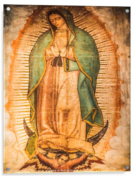 Virgin Mary Guadalupe Painting Shrine Mexico City Acrylic by William Perry
