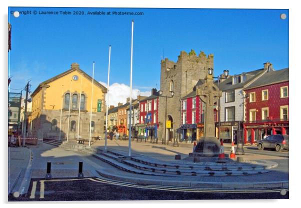 Centre of Cashel, County Tipperary Ireland Acrylic by Laurence Tobin